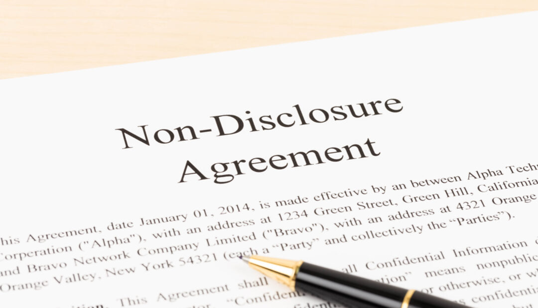 Non Disclosure Agreements, Not To Worry!